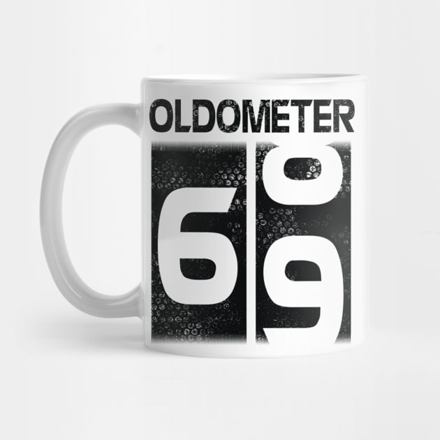 Oldometer Happy Birthday 69 Years Old Was Born In 1951 To Me You Papa Dad Mom Brother Son Husband by Cowan79